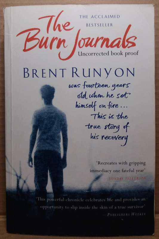 The Burn Journals - Brent Runyon