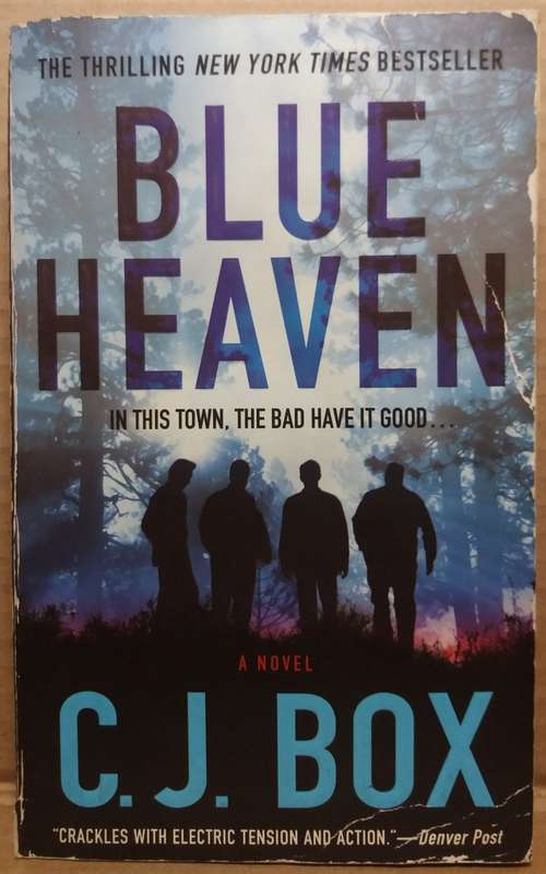 Blue Heaven - C.J Box