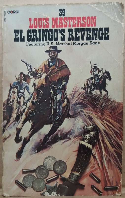 El Gringo's Revenge - Louis Masterson