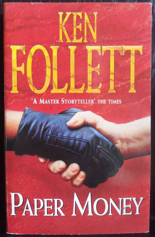 Paper Money - Ken Follett