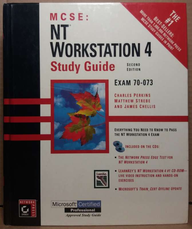 MCSE: NT Workstation 4 Study Guide (2nd Edition) Exam 70-073 - Charles Perkins