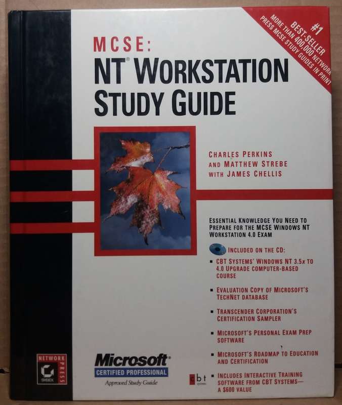 MCSE: NT Workstation Study Guide - Charles Perkins