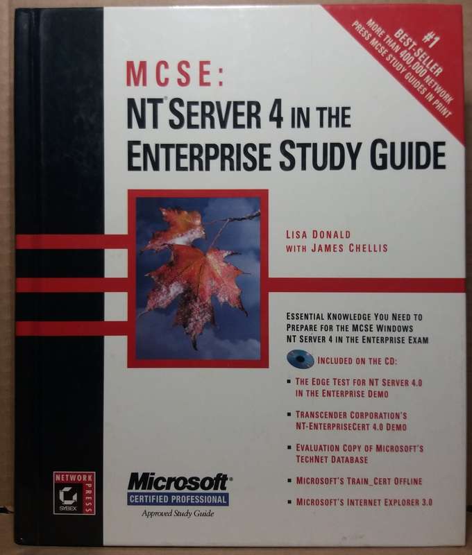 MCSE: NT Server 4 in the Enterprise Study Guide - Lisa Donald