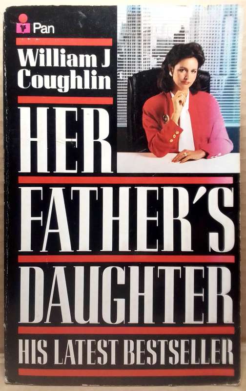 Her father's Daughter - William J Coughlin