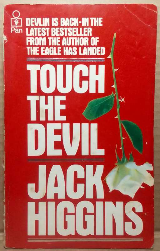 Touch the Devil - Jack Higgins