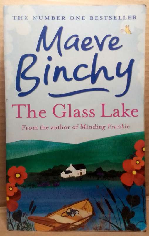 The Glass Lake - Maeve Binchy