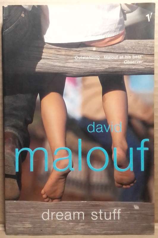 Dream Stuff - David Malouf
