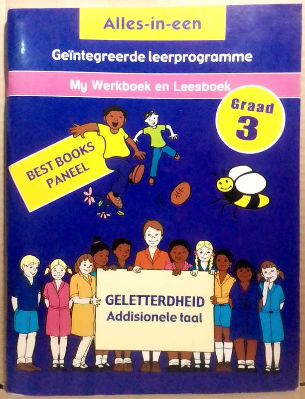 Alles-in-Een Geletterdheid Addisionele Taal Graad 3 - Geintegreerde Leerprogramme