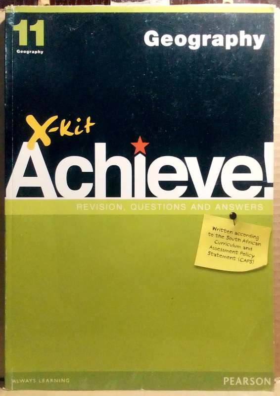 X-Kit Achieve Geography Grade 11 - Pearson
