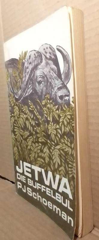 Books: Jetwa: Die buffelbul - PJ Schoeman (Paperback)