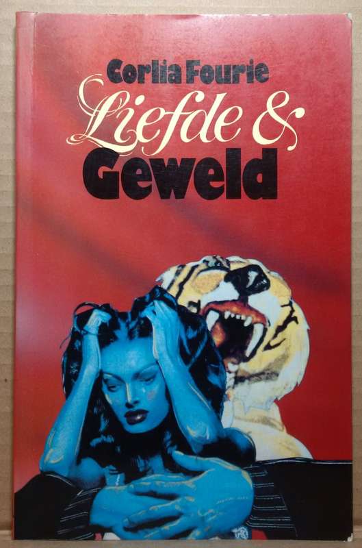 Liefde en Geweld - Corlia Fourie