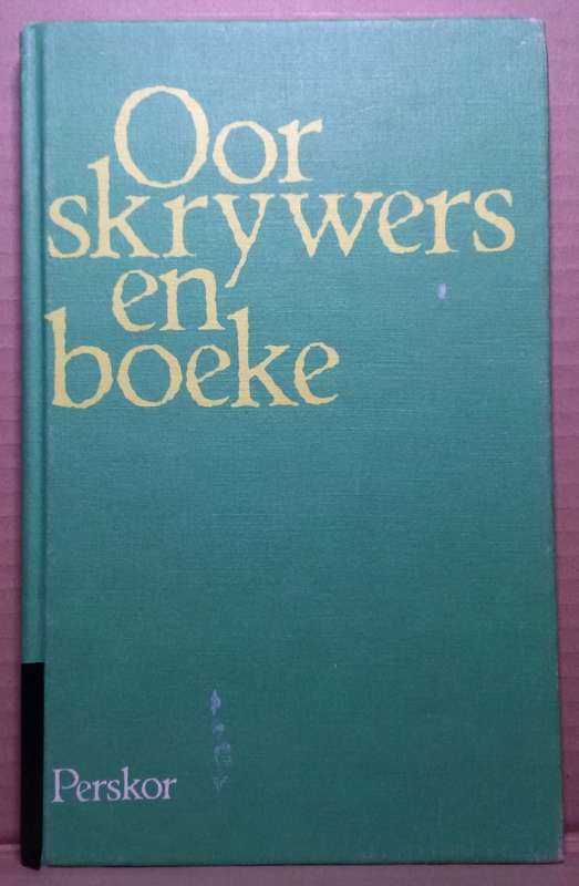 Oor Skrywers en Boeke - F.I.J van Rensburg