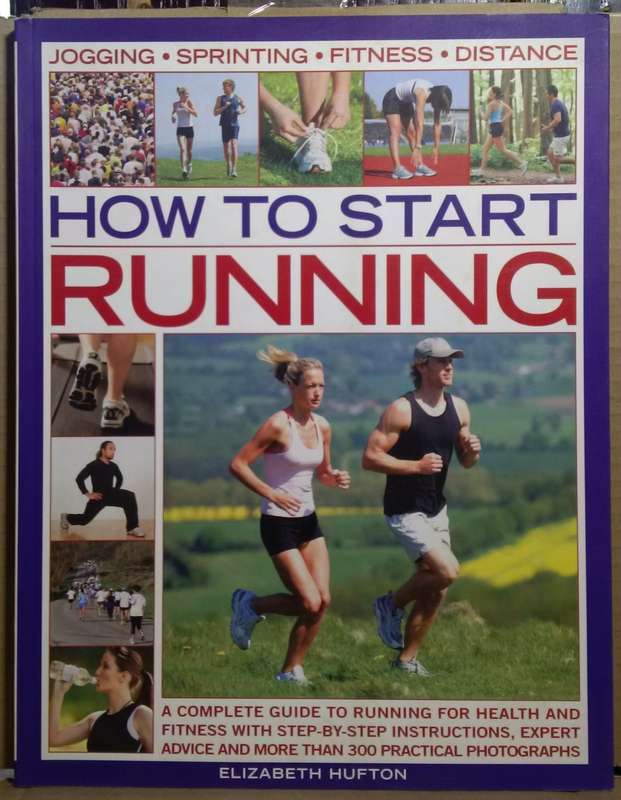 How to Start Running - Elizabeth Hufton
