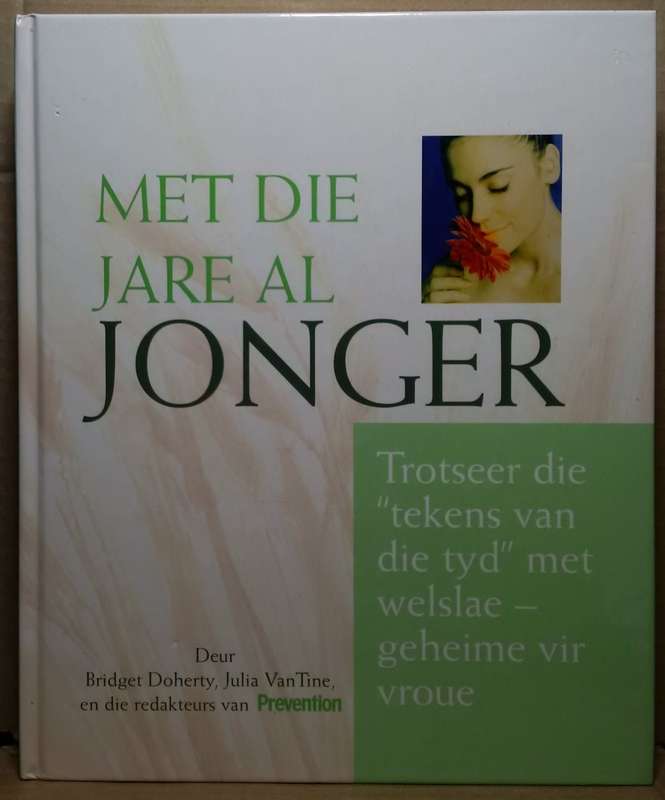 Met die Jare al Jonger - Bridget Doherty