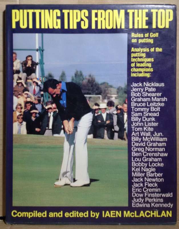 Putting Tips from the Top - Iaen McLachlan