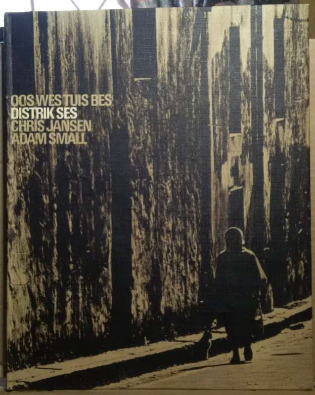 Oos Wes Tuis Bes Distrik Ses - Chris Jansen (Poësie Black and White Pics)
