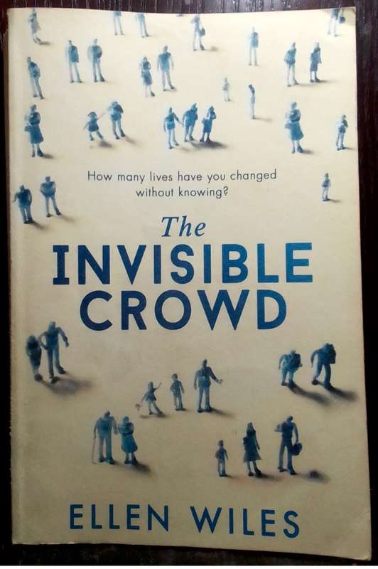 The Invisible Crowd - Ellen Wiles