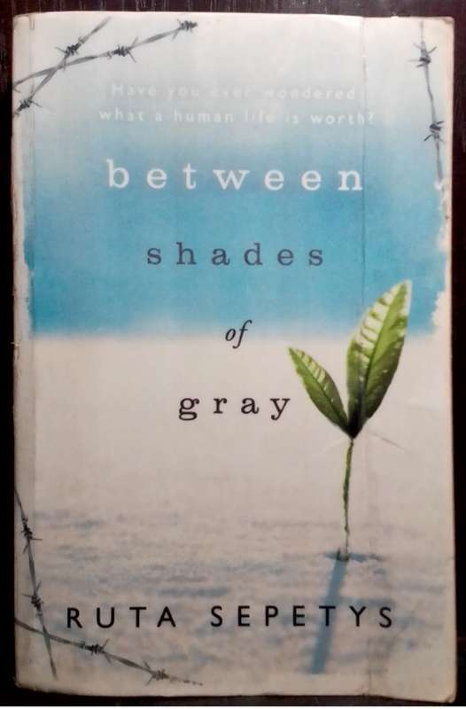 Between Shades of Gray - Ruta Sepetys