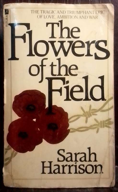 The Flowers of the Field - Sarah Harrison