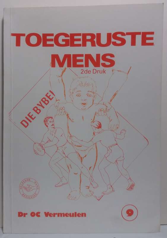 Toegeruste Mens (2de Druk) - O.C. Vermeulen
