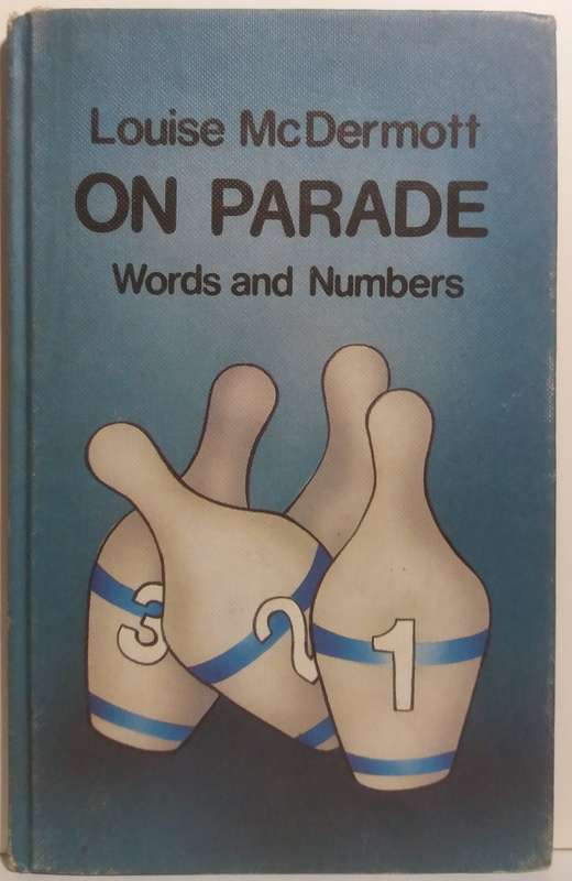 On Parade Words and Numbers - Louise McDermott