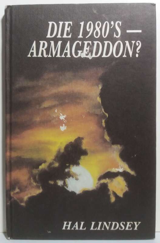 Die 1980`s Armageddon - Hal Linsey