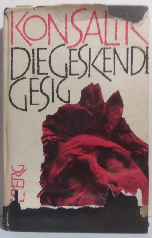 Die Geskende Gesig - Heinz G. Konsalik