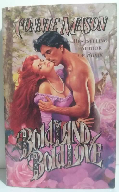 Bold Land, Bold Love - Connie Mason