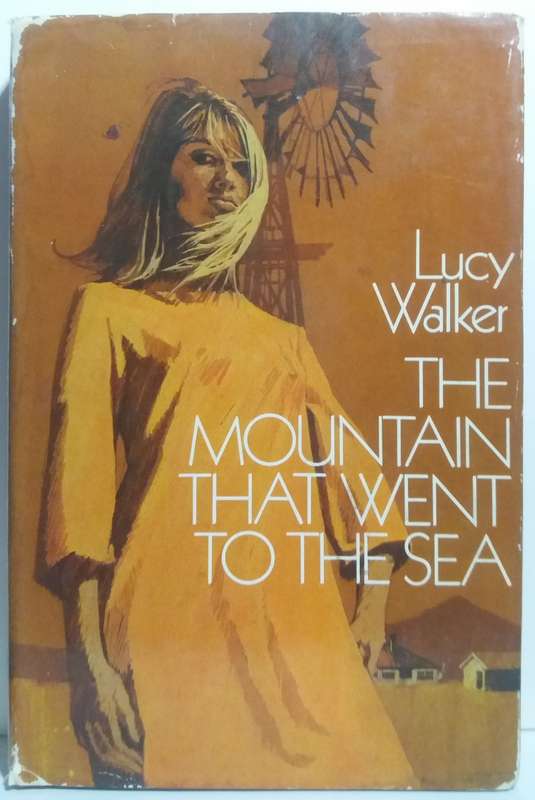 The Mountain That Went To The Sea - Lucy Walker