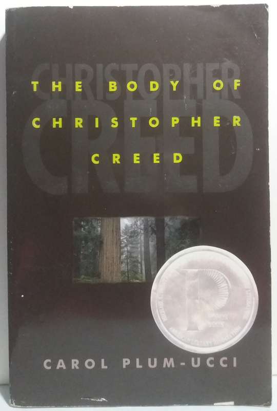 The body of Christopher Creed - Carol Plum-Ucci