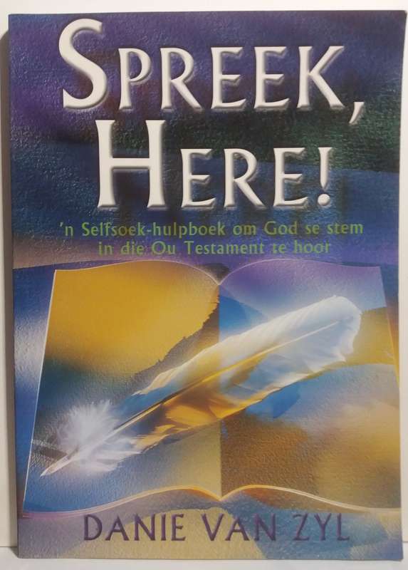 Spreek, Here - Danie Van Zyl