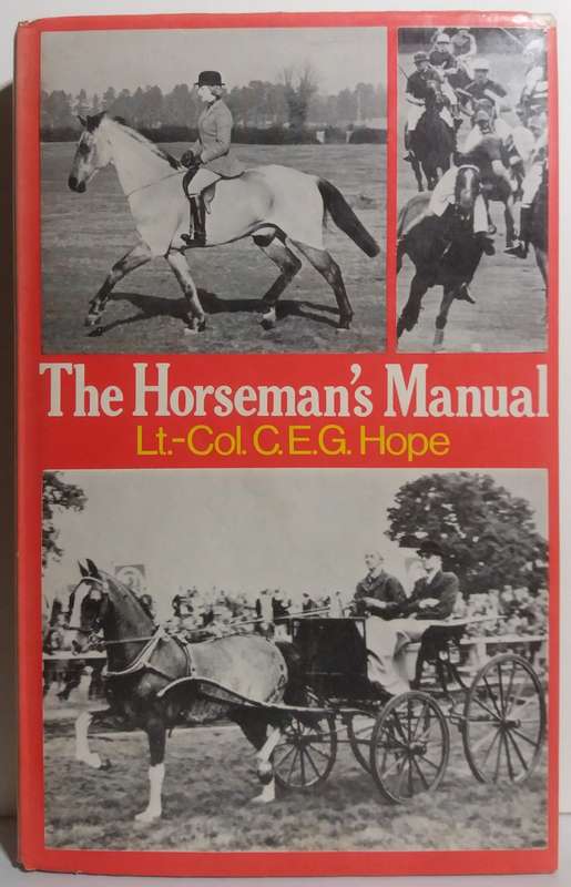 The Horseman`s Manual - Charles Hope