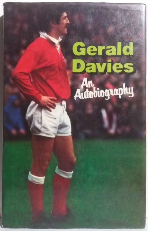Gerald Davies an Autobiography