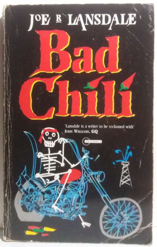 Bad Chili - Joe R. Lansdale