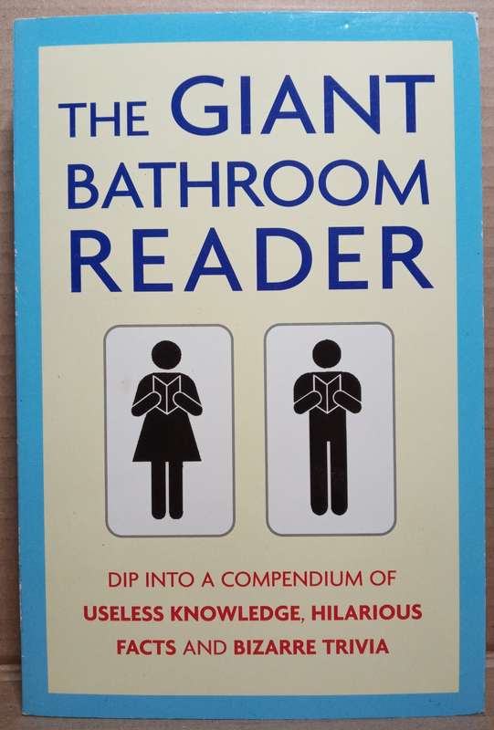 The Giant Bathroom Reader - Karl Shaw