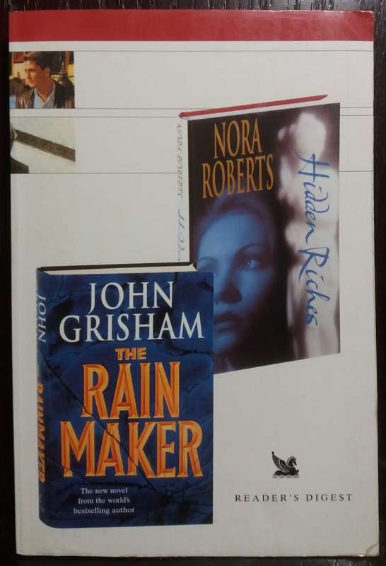 Hidden Riches - Norah Roberts | The Rain Maker - John Grisham (Reader`s Digest 2in1)