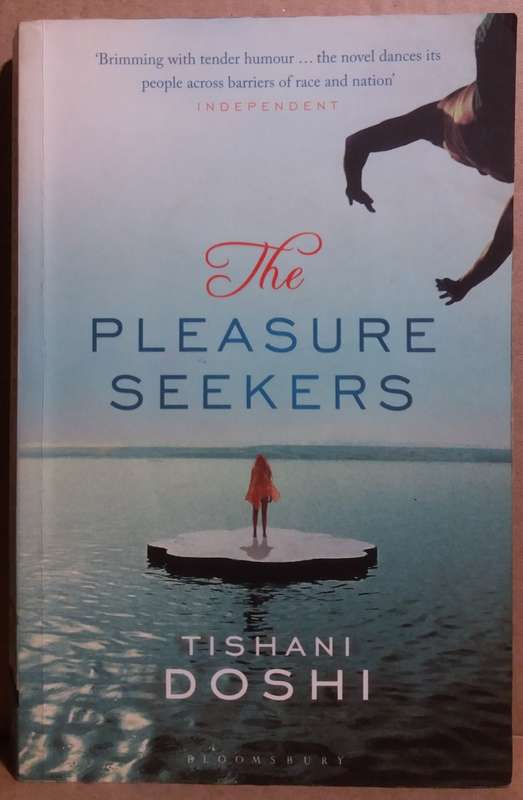 Pleasure Seekers - Tishani Doshi