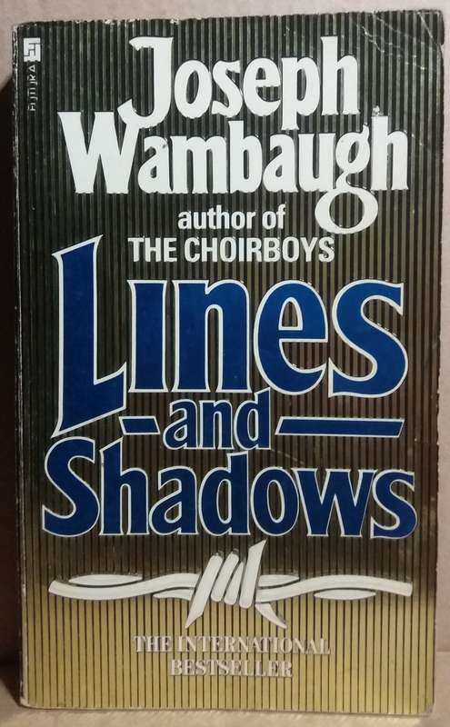 Lines and Shadows - Joseph Wambaugh (1985 Small Paperback)