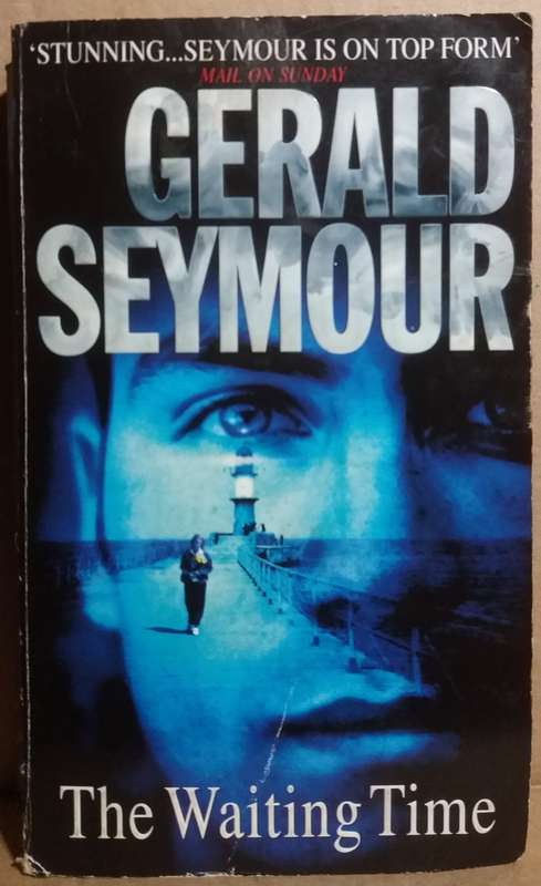 The Waiting Time - Gerald Seymour