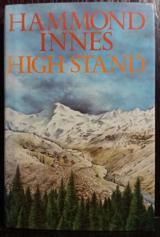 High Stand - Hammond Innes (Large Hardcover)