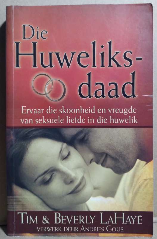 Die Huweliksdaad - Tim en Beverly LaHaye