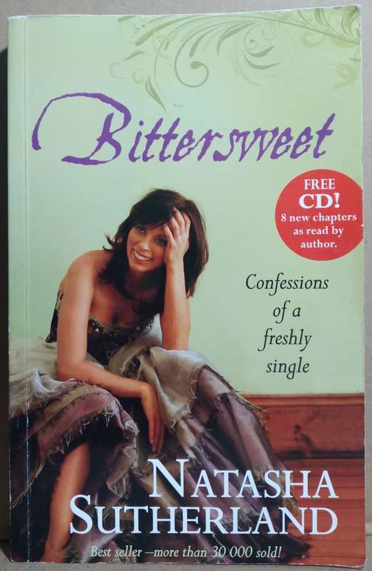 Bittetsweet - Natasha Sutherland + CD (8 New Chapters read by the Author)