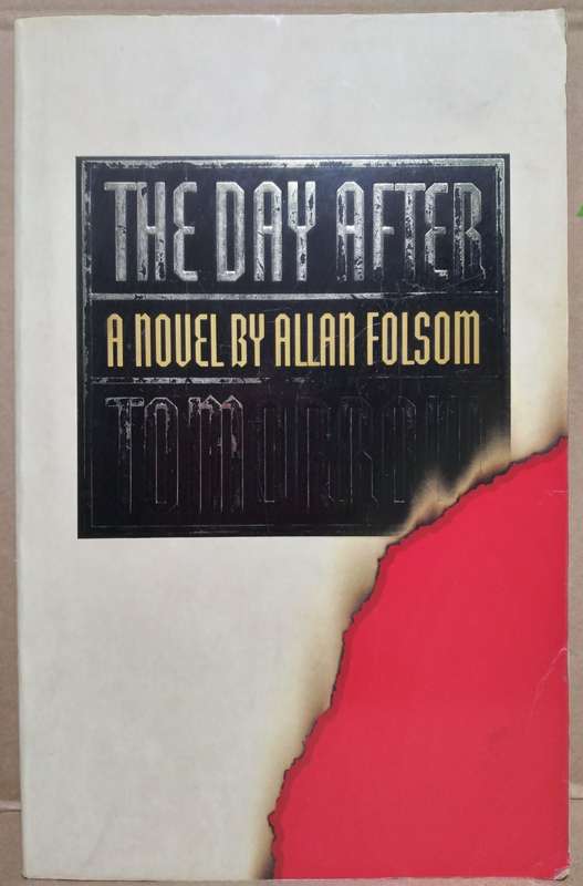 The Day After Tomorrow - Allan Folsom (Large Paperback)