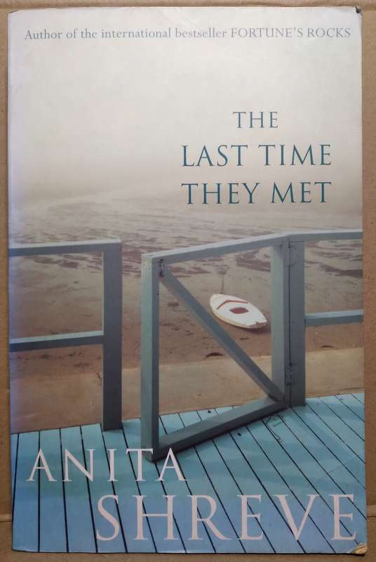 The Last Time They Met - Anita Shreve (Large Paperback)