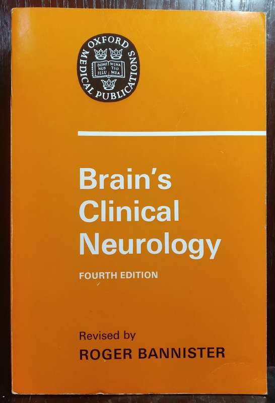 Brain's Clinical Neurology - Roger Bannister (4th Addition) (Large Paperback)