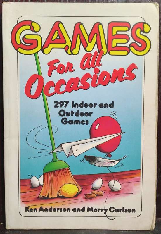 Games for All Occasions - Ken Anderson (Medium Paperback)