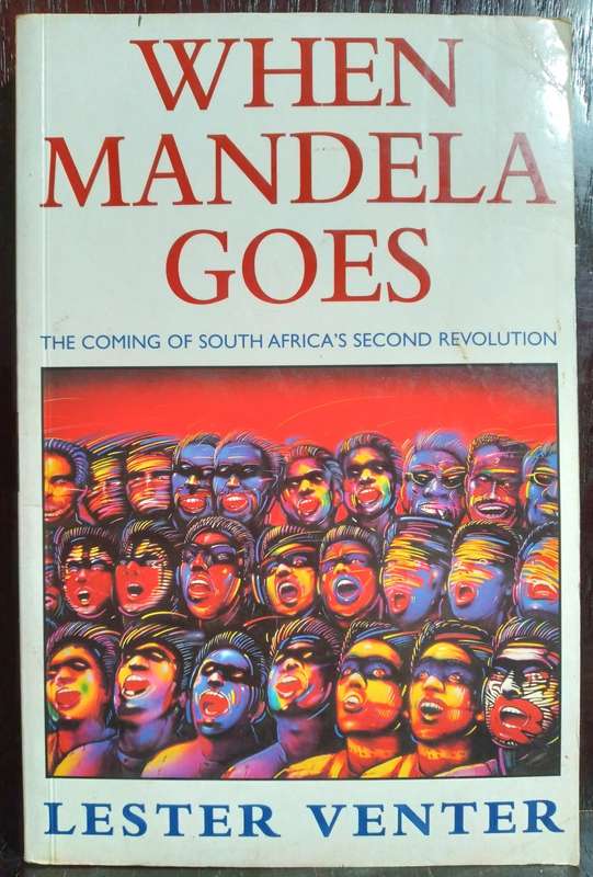 When Mandela Goes - Lester Venter (Large Paperback)