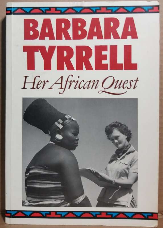 Her African Quest - Barbara Tyrrell (Large Paperback)