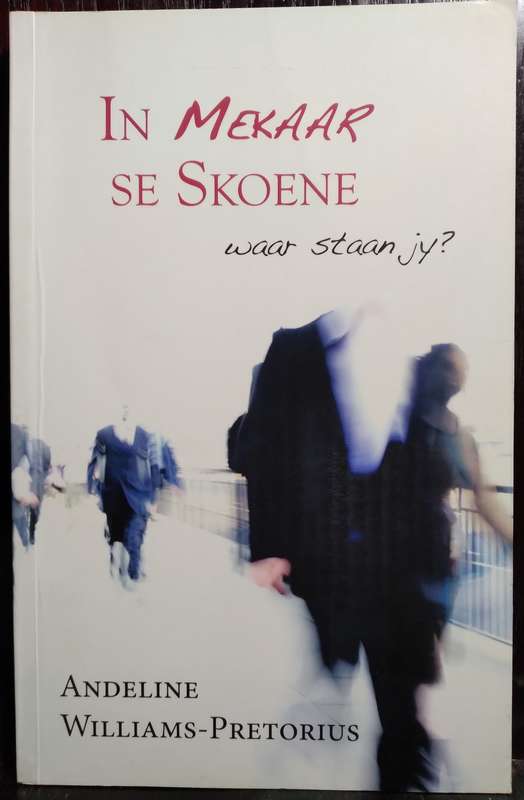 In Mekaar se Skoene - Andeline Williams (Medium Paperback)