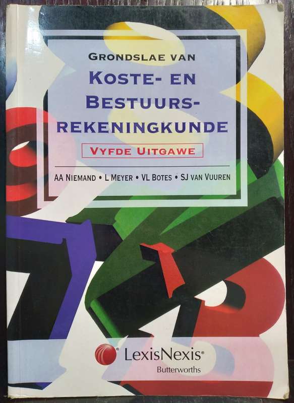 Koste en Bestuurs Rekeningkunde (5de Uitgawe) - AA Niemand (Large Paperback)